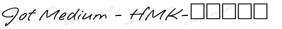 Jot Medium - HMK字体转换